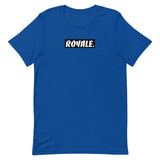 ROYALE. Class Unisex T-Shirt